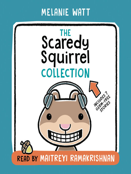 Title details for The Scaredy Squirrel Collection by Melanie Watt - Available